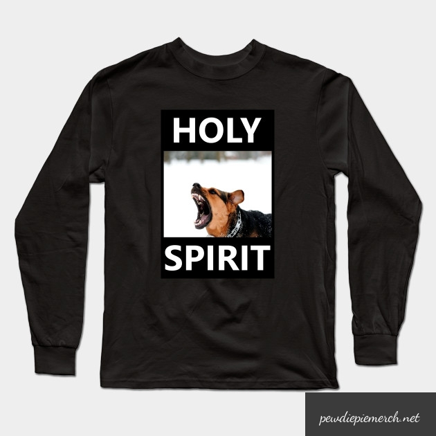 holy spirit long sleeve t shirt 8655 - PewDiePie Merch